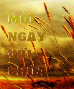 Mỗi Ngày Với Chúa