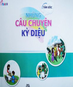 Những Câu Chuyện Diệu Kỳ ( Tân Ước)