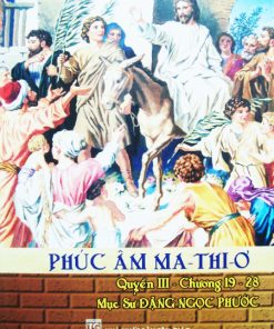 Phúc Âm Ma-thi-ơ (Quyển III)