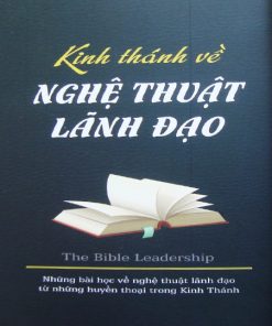 Kinh Thánh Về Nghệ Thuật Lãnh Đạo