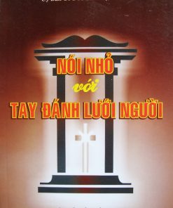 Nói Nhỏ Với Tay Đánh Lưới Người