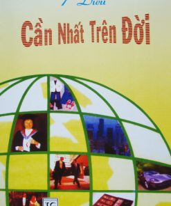 7 Điều Cần Nhất Trên Đời