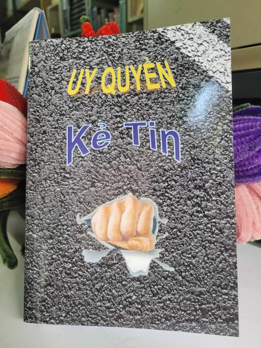 Uy Quyền Kẻ Tin