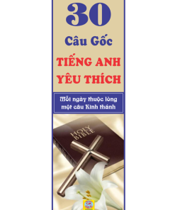 30 Câu Gốc Tiếng Anh Yêu Thích