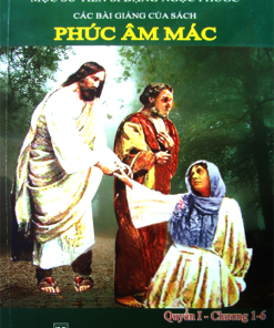 Các Bài Giảng của Sách Phúc Âm Mác 1