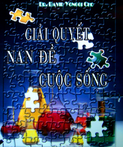 Giải Quyết Nan Đề Cuộc Sống
