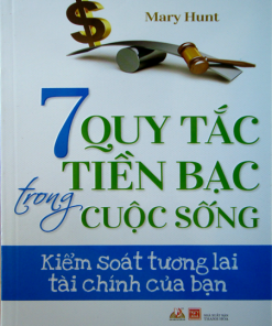 7 Quy Tắc Tiền Bạc Trong Cuộc Sống