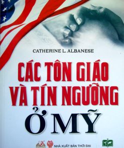 Các Tôn Giáo và Tín Ngưỡng Ở Mỹ