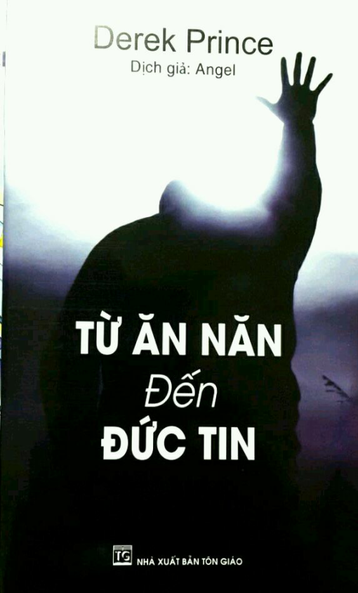 TỪ ĂN NĂN ĐẾN ĐỨC TIN