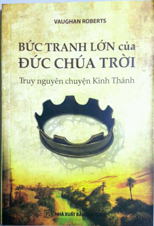BỨC TRANH LỚN của ĐỨC CHÚA TRỜI