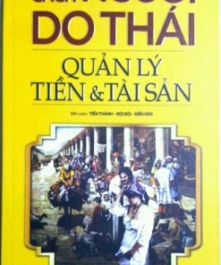 CÁCH NGƯỜI DO THÁI QUẢN LÝ TIỀN VÀ TÀI SẢN