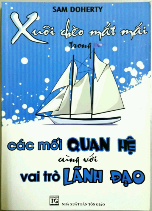 Xuôi Chèo Mát Mái Trong Các MỐI QUAN HỆ