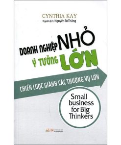 DOANH NGHIỆP NHỎ Ý TƯỞNG LỚN