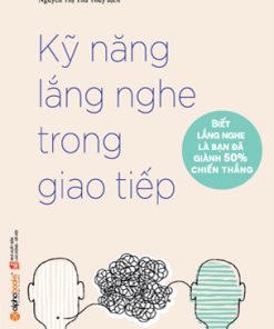 KỸ NĂNG LẮNG NGHE TRONG GIAO TIẾP