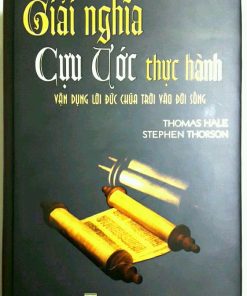GIẢI NGHĨA CỰU ƯỚC THỰC HÀNH