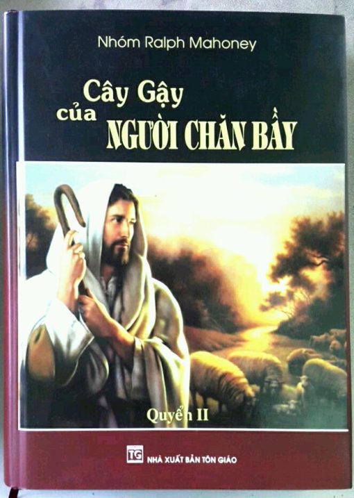 CÂY GẬY CỦA NGƯỜI CHĂN BẦY (Bộ 2 Quyển)