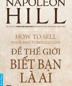 ĐỂ THẾ GIỚI BIẾT BẠN LÀ AI