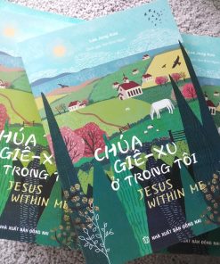 CHÚA GIÊ-SU TRONG TÔI - JESUS WITH ME (song ngữ)