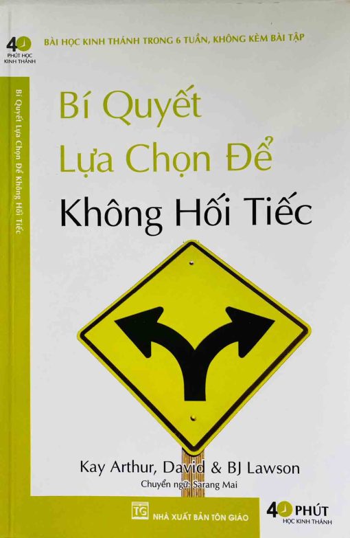 BÍ QUYẾT LỰA CHỌN ĐỂ KHÔNG HỐI TIẾC