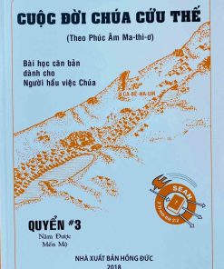 CUỘC ĐỜI CHÚA CỨU THẾ 3