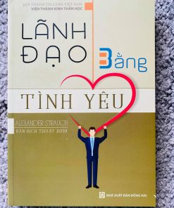 LÃNH ĐẠO BẰNG TÌNH YÊU