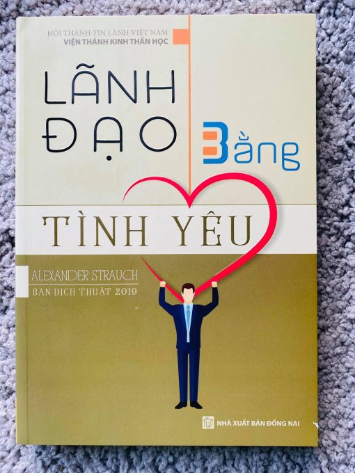 LÃNH ĐẠO BẰNG TÌNH YÊU