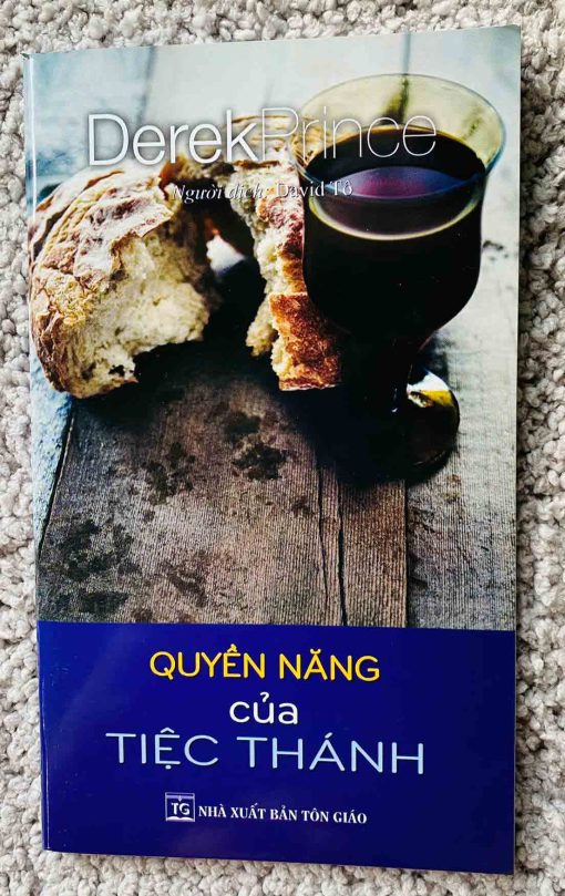 QUYỀN NĂNG CỦA TIỆC THÁNH