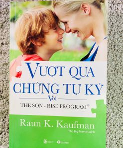 VƯỢT QUA CHỨNG TỰ KỶ
