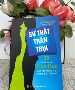 SỰ THẬT TRẦN TRỤI