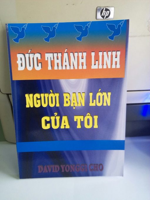 ĐỨC THÁNH LINH - NGƯỜI BẠN LỚN CỦA TÔI