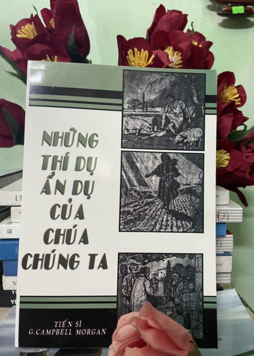 NHỮNG VÍ DỤ ẨN DỤ CỦA CHÚA CHÚNG TA