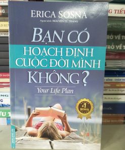BẠN CÓ HOẠCH ĐỊNH CUỘC ĐỜI MÌNH KHÔNG?