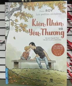 KIÊN NHẪN VÀ YÊU THƯƠNG