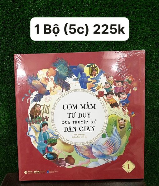ƯƠM  MẦM TƯ DUY Qua Truyện Kể DÂN GIAN