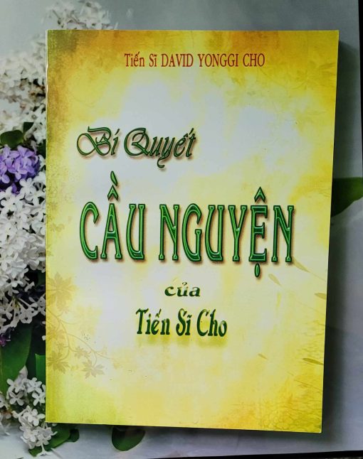 BÍ QUYẾT CẦU NGUYỆN CỦA TIẾN SĨ CHO