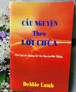 CẦU NGUYỆN THEO LỜI CHÚA