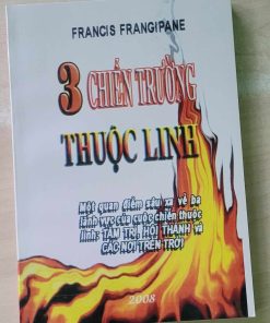 3 CHIẾN TRƯỜNG THUỘC LINH