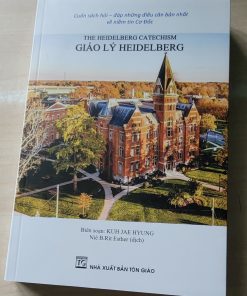 GIÁO LÝ HEIDELBERG (The Heidelberg Catechism)