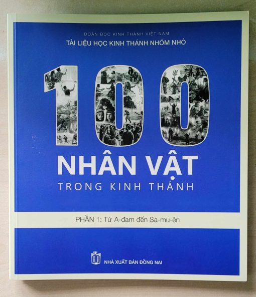100 NHÂN VẬT TRONG KINH THÁNH
