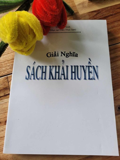 GIẢI NGHĨA SÁCH KHẢI HUYỀN