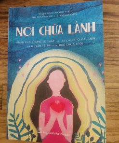 NƠI CHỮA LÀNH