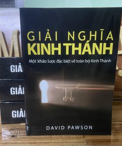 GIẢI NGHĨA KINH THÁNH (DAVID PAWSON)