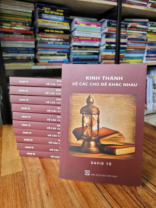 KINH THÁNH VỀ CÁC CHỦ ĐỀ KHÁC NHAU