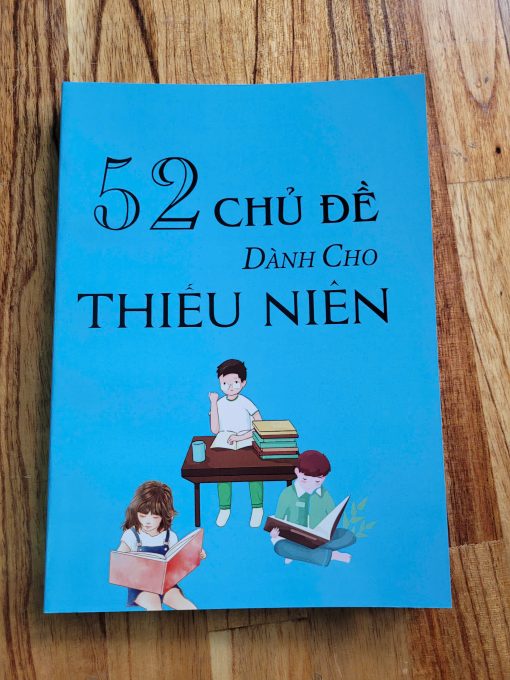 52 CHỦ ĐỀ DÀNH CHO THIẾU NIÊN