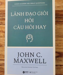 LÃNH ĐẠO GIỎI HỎI CÂU HỎI HAY