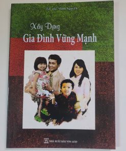 Alternative view of XẠY DỰNG GIA ĐÌNH VỮNG MẠNH