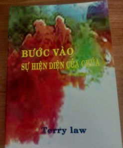BƯỚC VÀO SỰ HIỆN DIỆN CỦA CHÚA