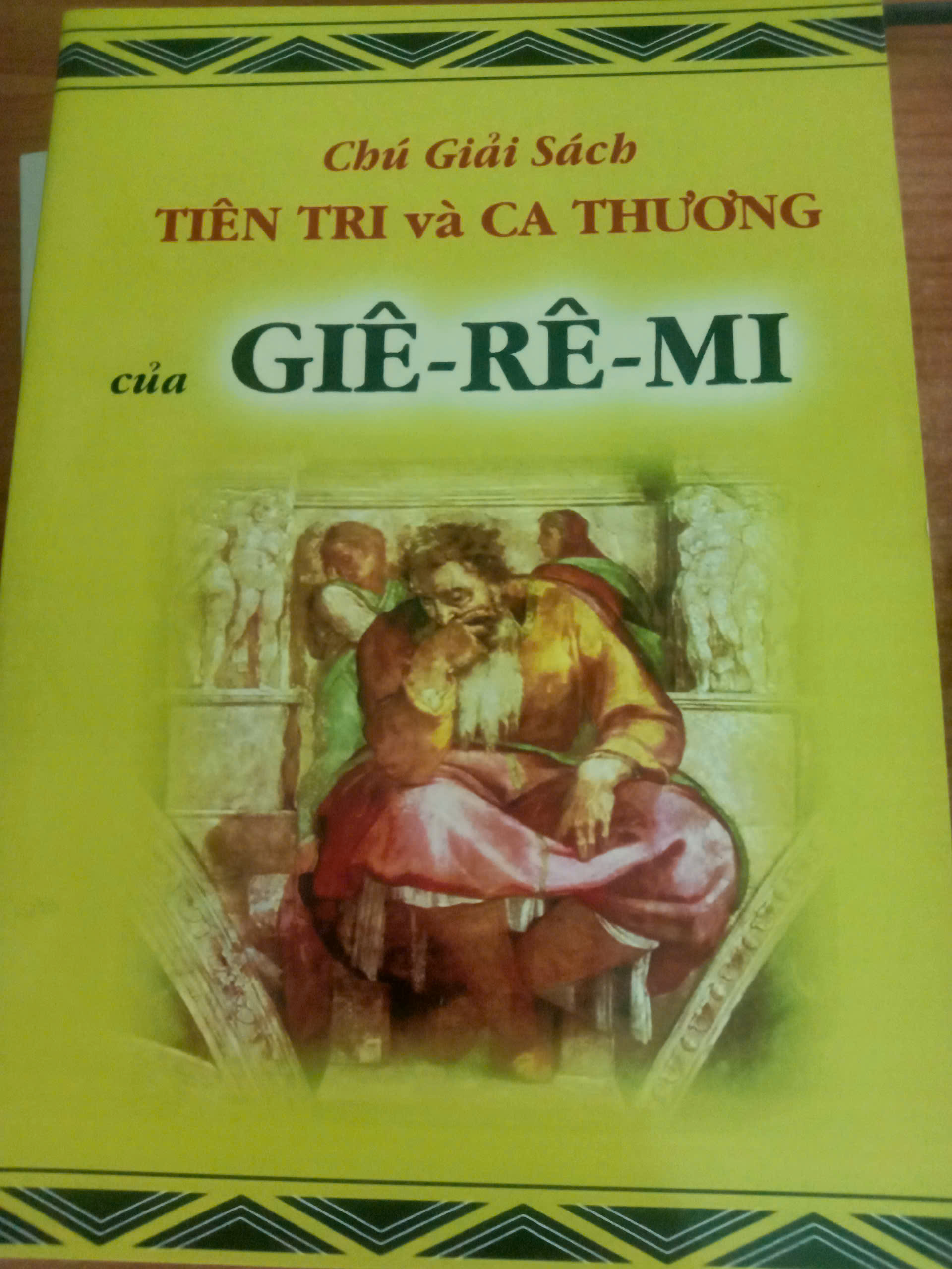 Chú Giải Sách Tiên Tri và Ca Thương của Giê-Rê-Mi