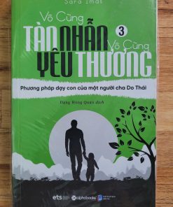 Vô Cùng Tàn Nhẫn, Vô Cùng Yêu Thương 3